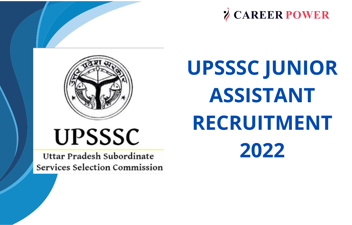 Uttar Pradesh Subordinate Service Selection Commission (UPSSSC) UPSSSC Junior Assistant Recruitment 2022 Mains Exam