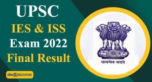 UPSC IES ISS 2022 Final Result 