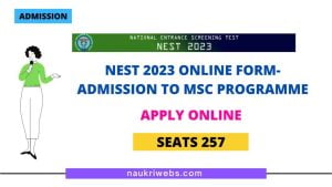NEST Admission Online Form 2023 