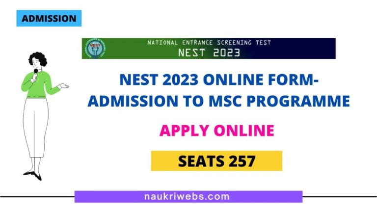 NEST Admission Online Form 2023 | नेशनल एंट्रेंस स्क्रीनिंग टेस्ट ऑनलाइन फॉर्म 2023