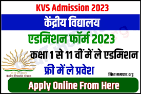 KVS Class 1 Admission 2023 Online Form 