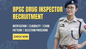 Bihar BPSC Drug Inspector Advt No. 09/2022 Recruitment 2022 Exam Date 2023 for 55 Post