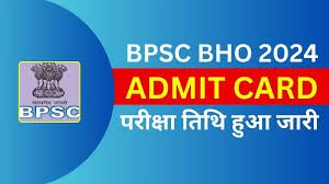 BPSC BHO Admit Card